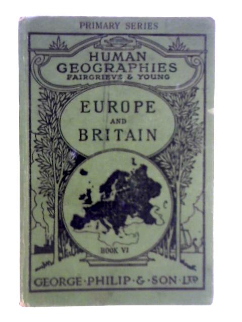 Europe and Britain von J. Fairgrieve