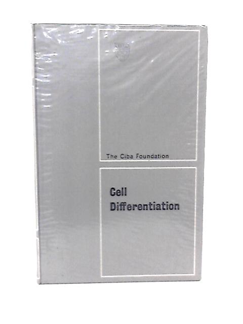 Cell Differentiation By A.V.S. De Reuck & Julie Knight(Ed)