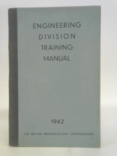 Engineering Division Training Manual von Stated