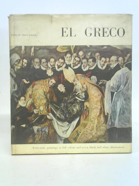 El Greco By Philip Troutman