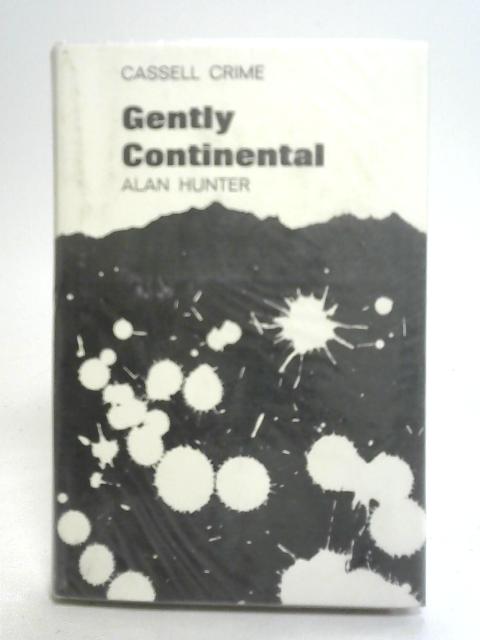 Gently Continental By Alan Hunter