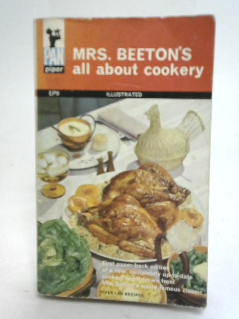 Mrs. Beeton's All About Cookery von Isabella Beeton