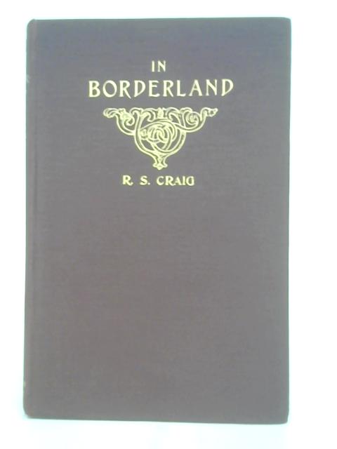 In Borderland By Craig