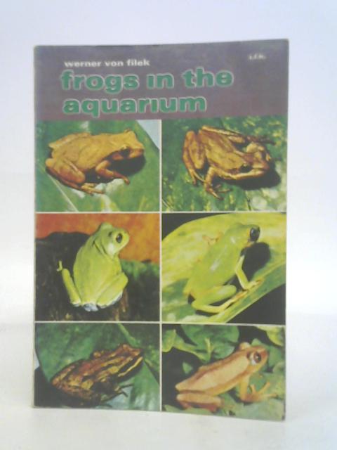 Frogs in the Aquarium By Werner Von Filek