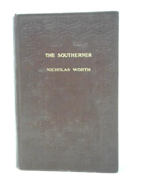 The Southerner von Nicholas Worth