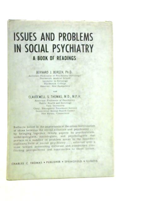 Issues and Problems In Social Psychiatry von Bernard J.Bergen