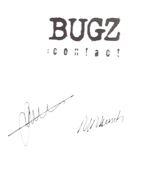Bugz :Contact (Book Zero): 1 By David Jackson