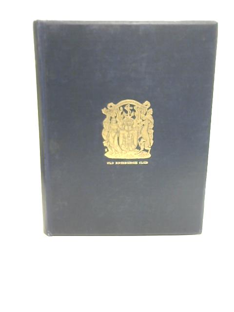 The Book of the Old Edinburgh Club Vol 16th By Edinburgh Club