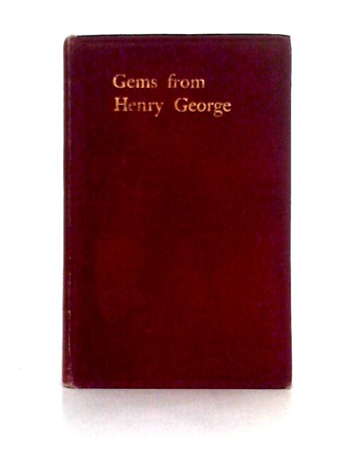 Gems From Henry George By A. C. Auchmuty