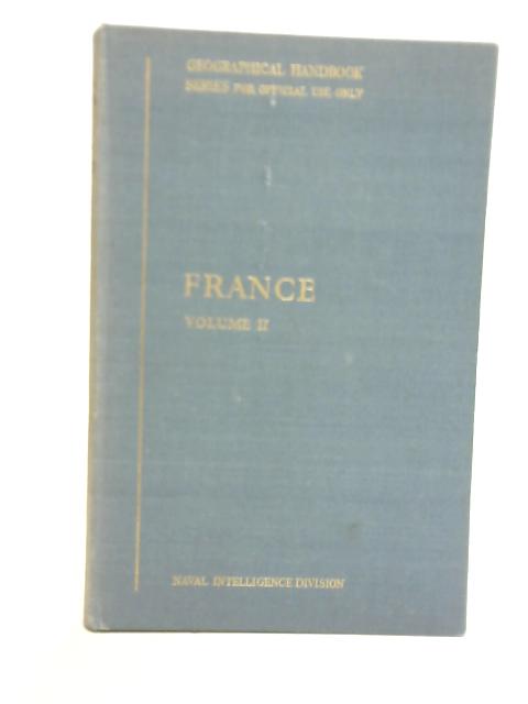 France Vol II History and Administration von Unstated