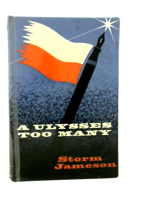 A Ulysses Too Many By Storm Jameson