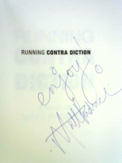 Running Contra Diction von Matt Padwick