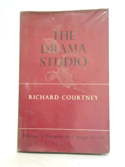 The Drama Studio By Richard Courtney