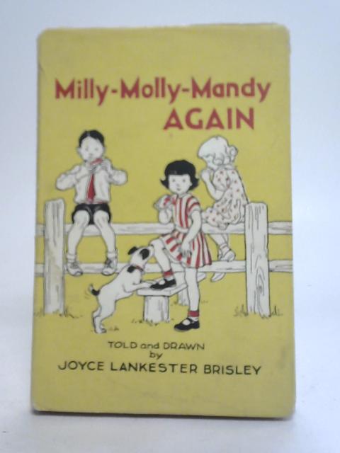 Milly-Molly-Mandy Again By Joyce Lankster Brisley