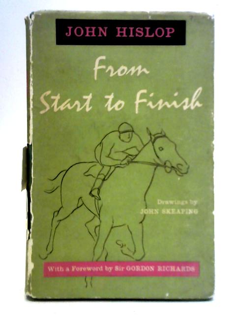 From Start to Finish von John Hislop