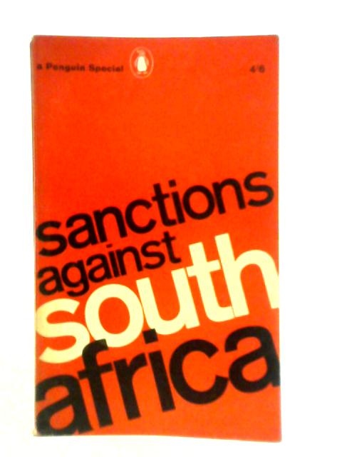 Sanctions Against South Africa By Ronald Segal (Edt.)