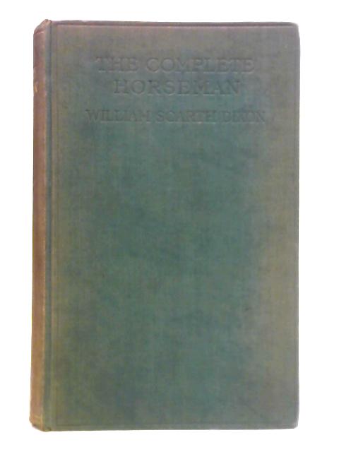 The Complete Horseman von William Scarth Dixon