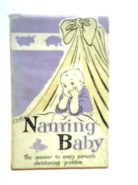 Naming Baby By Eugene Stone