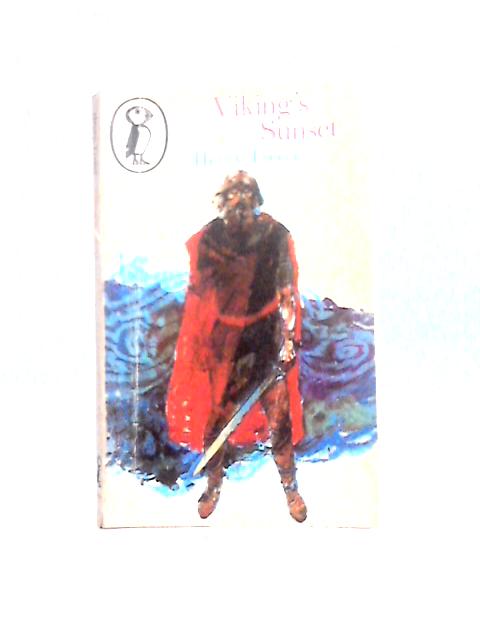 Viking's Sunset (Puffin books) By Henry Treece