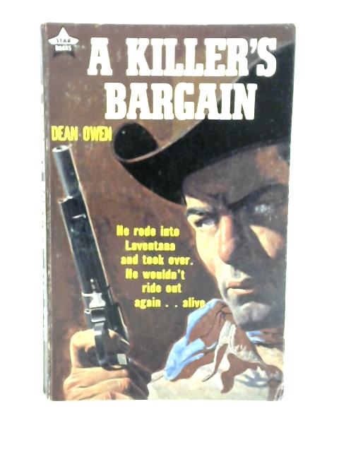 A Killer's Bargain By Dean Owen
