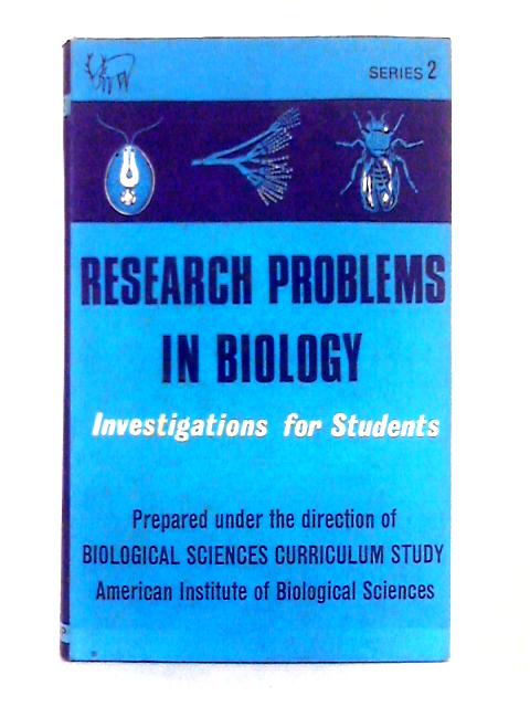 Research Problems in Biology: Investigations for Students Series Two par Unstated