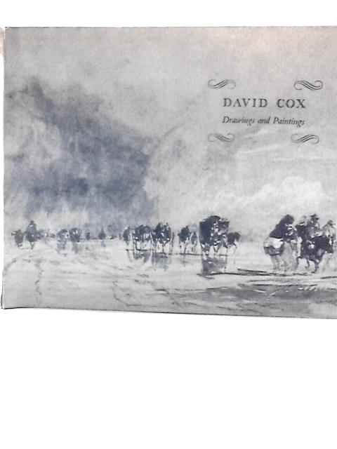 David Cox - Drawings And Paintings By Antony Reed