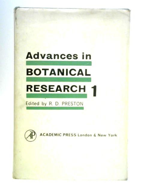 Advances in Botanical Research: Vol. 1 von R. D. Preston (Ed.)