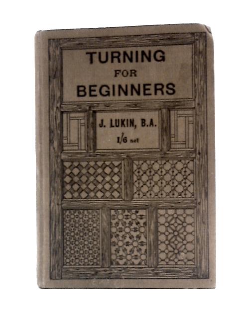 Turning for Beginners By James Lukin