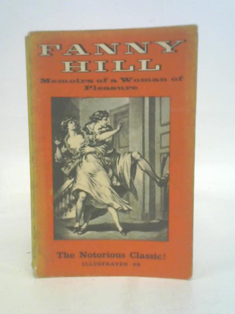 Fanny Hill Memoirs of a Women of Pleasure By John Cleland