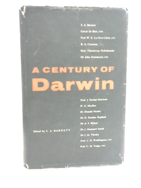 A Century of Darwin By S.A. Barnett