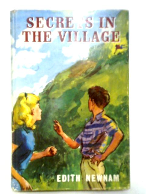 Secrets In The Village By Edith Newnam