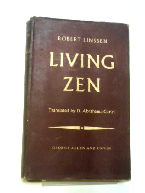 Living Zen By Robert Linssen