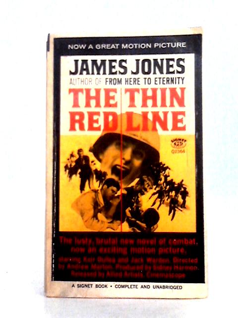 The Thin Red Line (a Signet Book) By James Jones