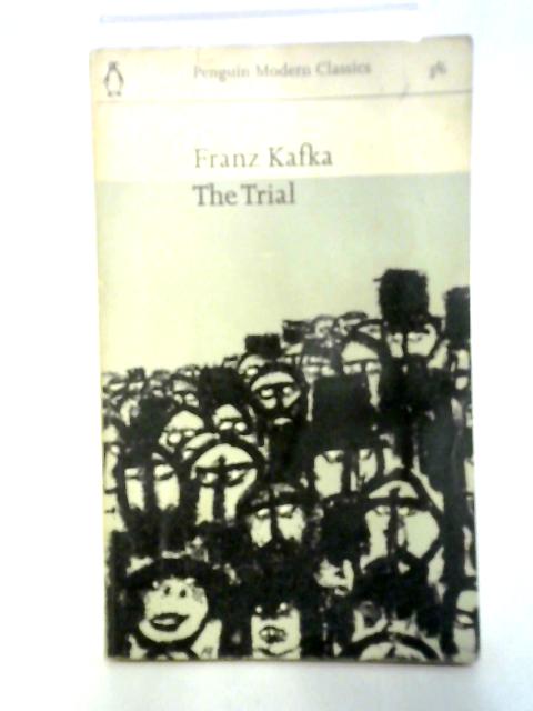 The Trial By Franz Kafka