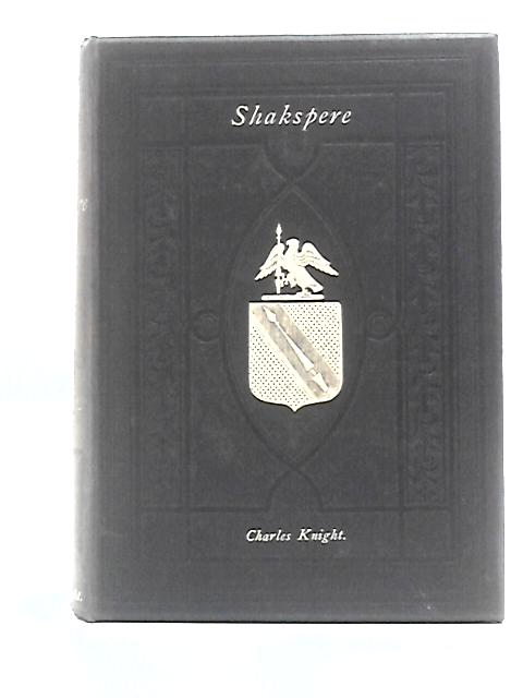 The Pictorial Edition of the Works of Shakespeare: Doubtful Plays Etc. von William Shakespeare