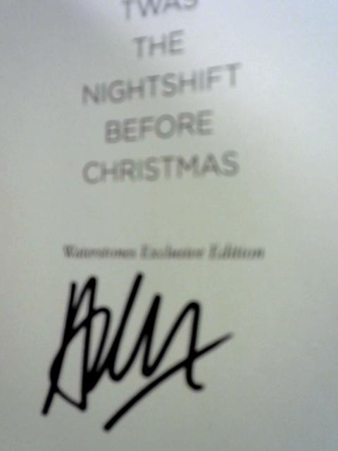 Twas the Nightshift Before Christmas: Festive Hospital Diaries