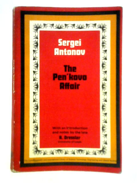 The Pen'Kovo Affair par Segei Antonov