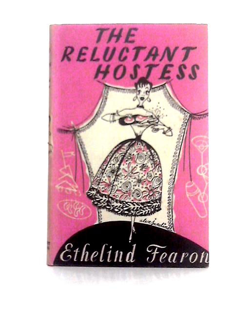 The Reluctant Hostess By Ethelind Fearon
