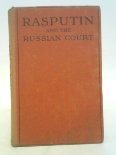 Rasputin and the Russian court par Charles Omessa