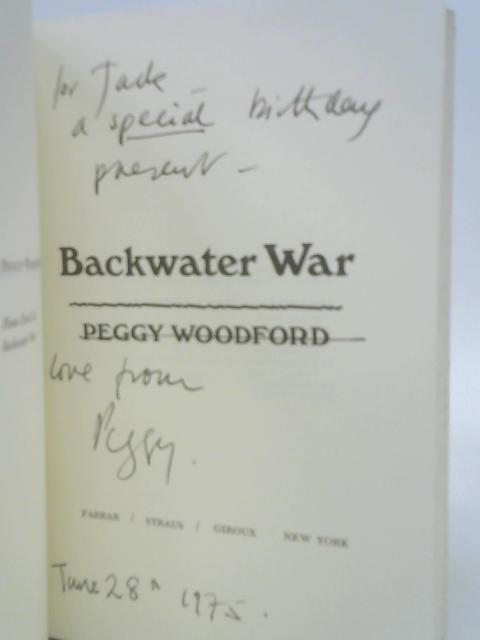 Backwater War par Peggy Woodford