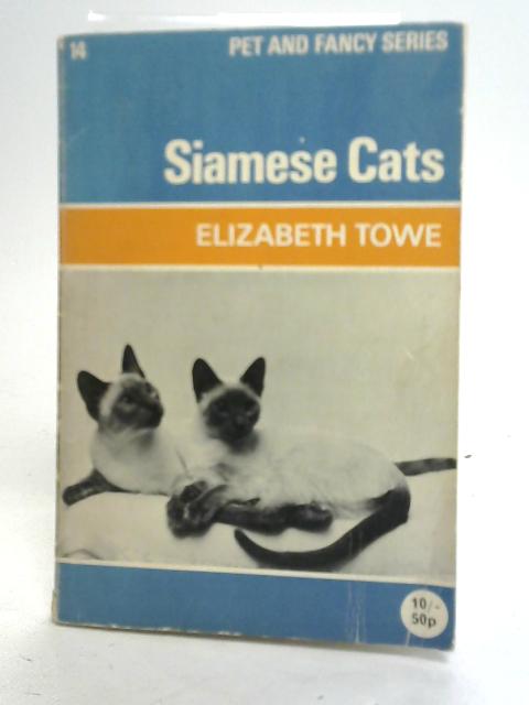 Siamese Cats By Elizabeth Towe