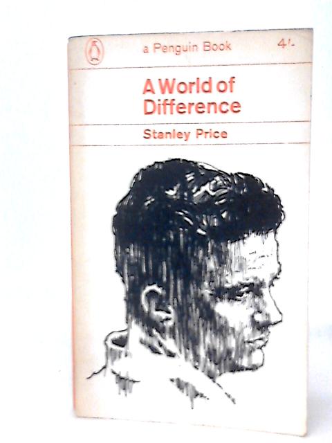 A World of Difference By Stanley Price