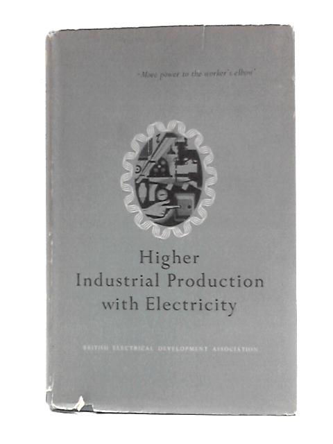 Higher Industrial Production Electricity von Unstated