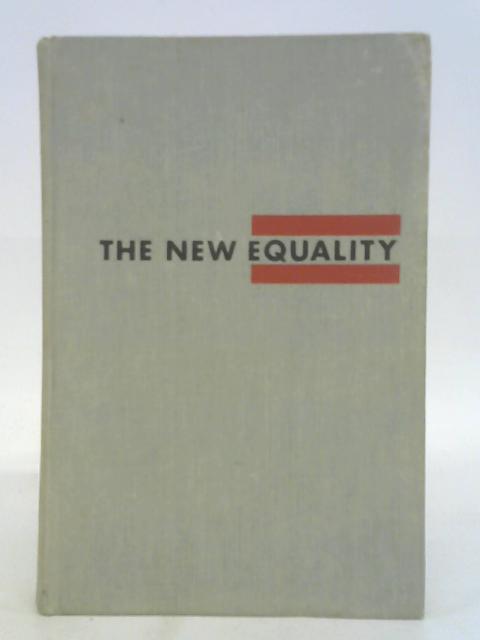 The new equality By Nat Hentoff