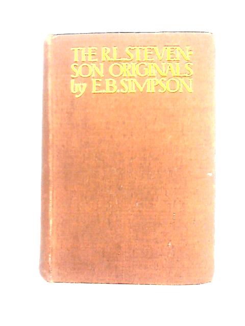 The Robert Louis Stevenson Originals By E. Blantyre Simpson