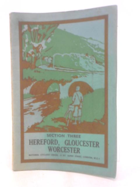 The Official Route Guide to Hereford, Gloucester and Worcester By Stated