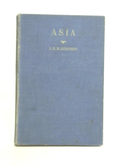 Asia By A. R. Barbour Simpson