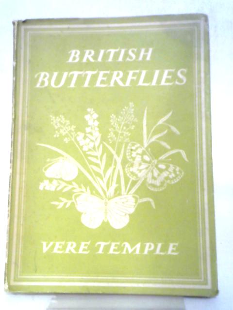 British Butterflies By Vere Temple