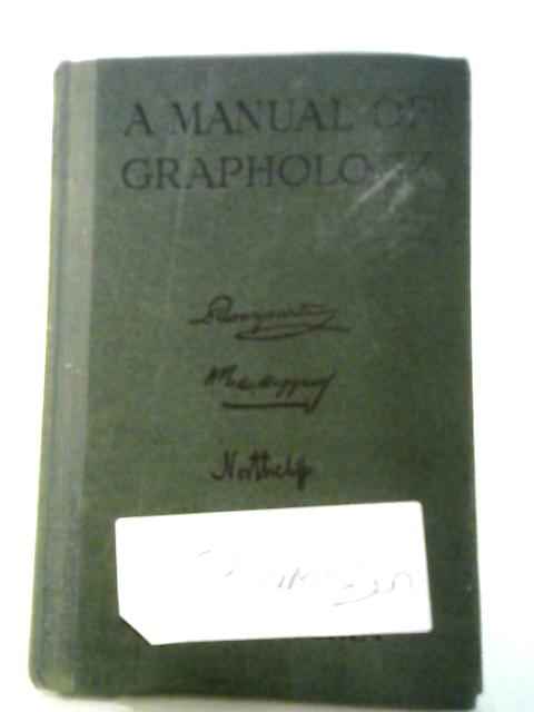 A Manual Of Graphology von Storey, Arthur