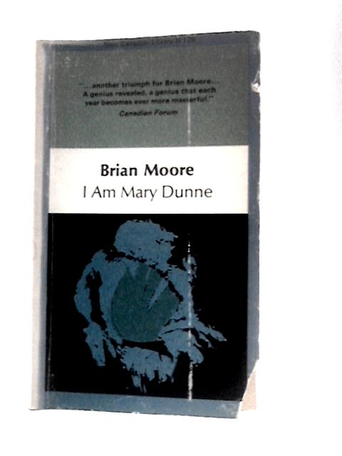 I Am Mary Dunne By Brian Moore